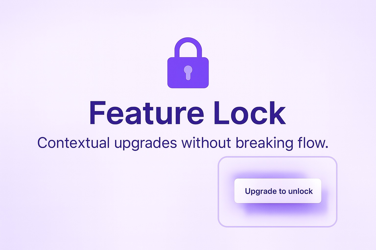 Feature Lock – Upgrade-ready React components